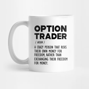 Option Trader Definition Mug